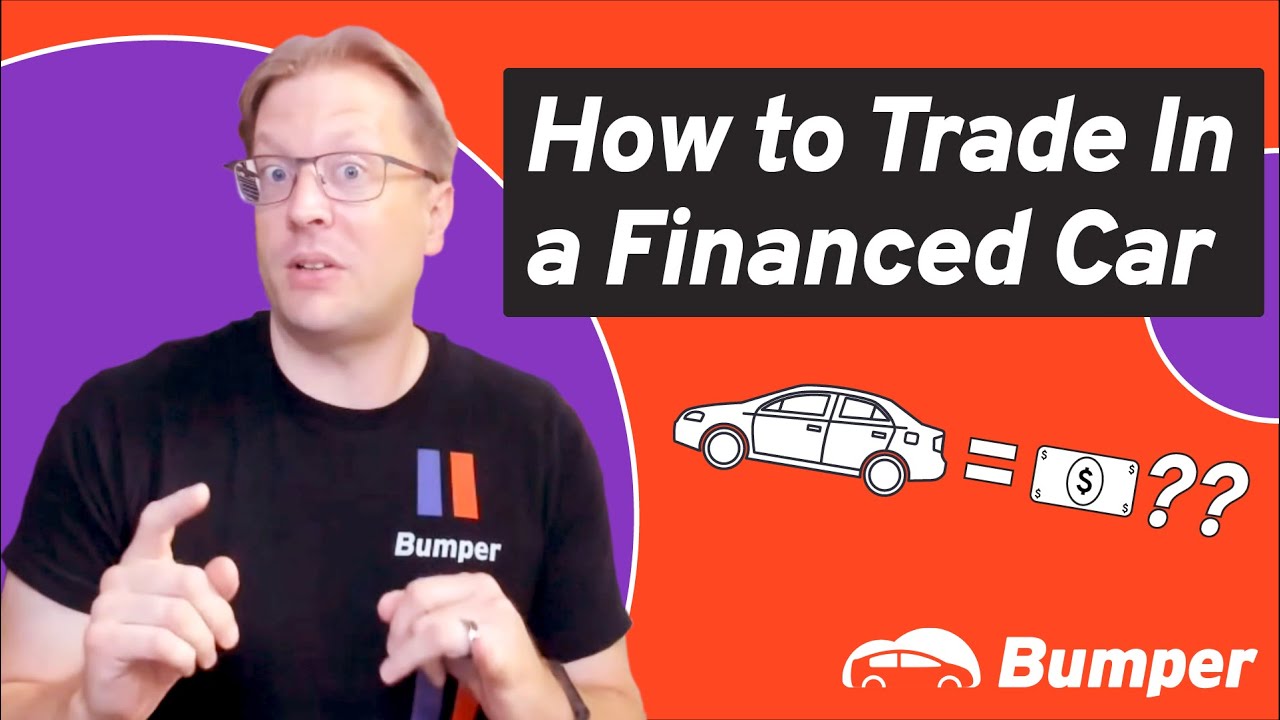 Can You Trade In A Financed Car