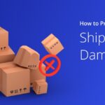 Dont Let Your Business Get Damaged In Shipping